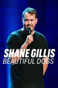 Shane Gillis：标致的无赖们