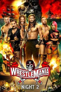 WWE 摔角狂热 37 第二赛日 poster