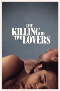 杀死两个恋人 poster