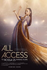 All Access To Rossa 25 Shining Years poster
