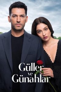 Güller ve Günahlar poster