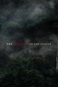 丛林食人族 poster
