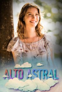Alto Astral poster