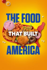 造就美国的食物 poster