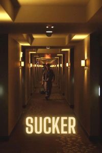 Sucker poster