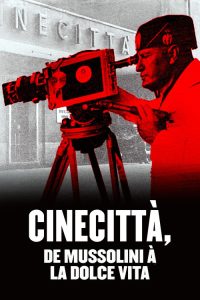 罗马电影城，从墨索里尼到甜蜜的生活 poster