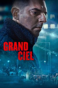 Grand Ciel poster