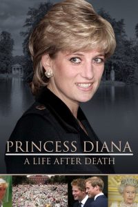 戴安娜王妃：死后的生活 poster
