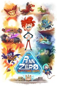 Penn Zero: Part-Time Hero poster