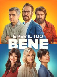 È per il tuo bene poster