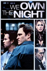 我们拥有夜晚 poster
