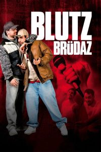 Blutzbrüdaz poster