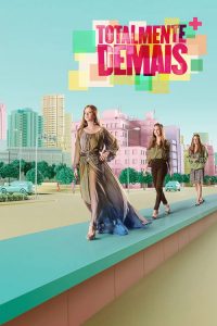Totalmente Demais poster