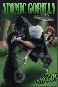 Atomic Gorilla A Go Go poster