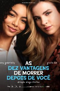 As Dez Vantagens de Morrer Depois de Você poster