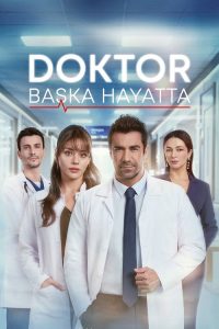 Doktor: Başka Hayatta poster