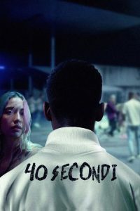 40 secondi poster