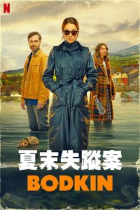 Bodkin poster