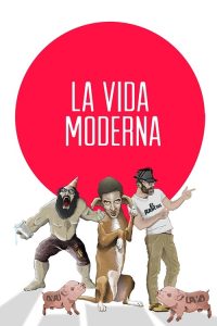 La vida moderna poster