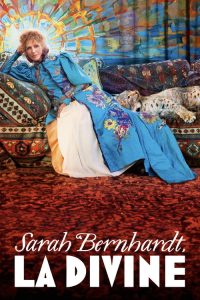 Sarah Bernhardt, La Divine poster