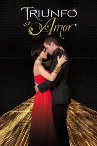 Triunfo del amor poster