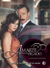 Amarte es mi Pecado poster