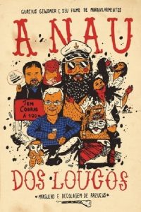 A Nau dos Loucos: Mergulho e Decolagem de Pazucus poster