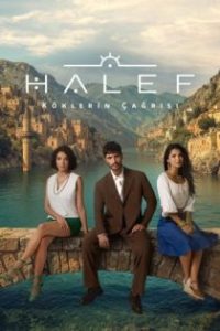 Halef: Köklerin Çağrısı poster