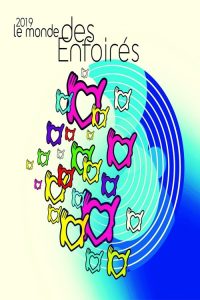 Les Enfoirés 2019 - Le Monde des Enfoirés poster