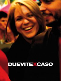 Due vite per caso poster