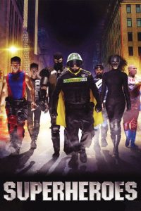 现实中的超级英雄 poster