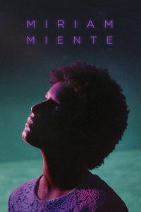 Miriam miente poster