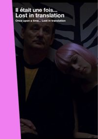 Il était une fois.... « Lost in Translation » poster