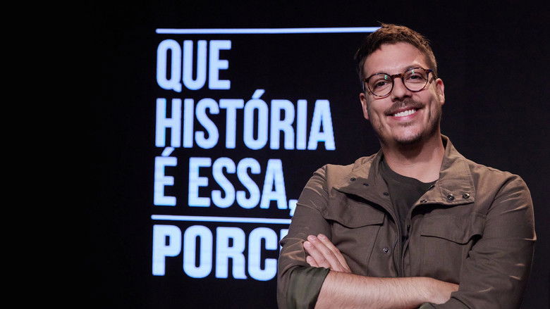 Que História é Essa, Porchat? photo