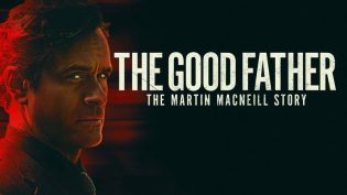The Good Father: The Martin MacNeill Story photo