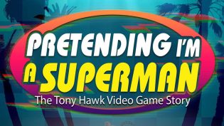 Pretending I'm a Superman: The Tony Hawk Video Game Story photo