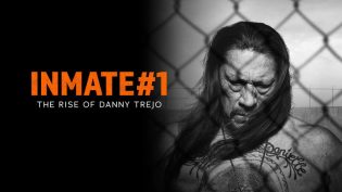 Inmate #1: The Rise of Danny Trejo photo