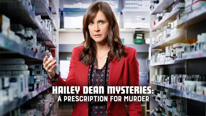 Hailey Dean Mysteries: A Prescription for Murder photo