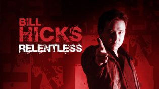 Bill Hicks: Relentless photo