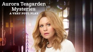 Aurora Teagarden Mysteries: A Very Foul Play photo