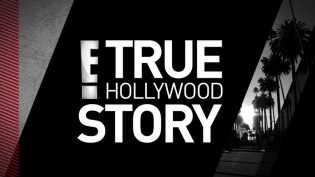 E! True Hollywood Story photo
