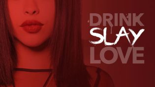 Drink Slay Love photo
