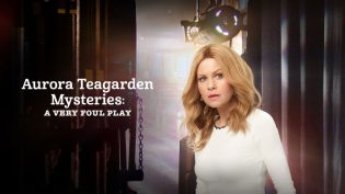 Aurora Teagarden Mysteries: A Very Foul Play photo